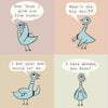 Don't Let the Pigeon Drive the Bus!
