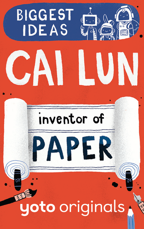 Biggest Ideas: Cai Lun Inventor of Paper - Yoto Card